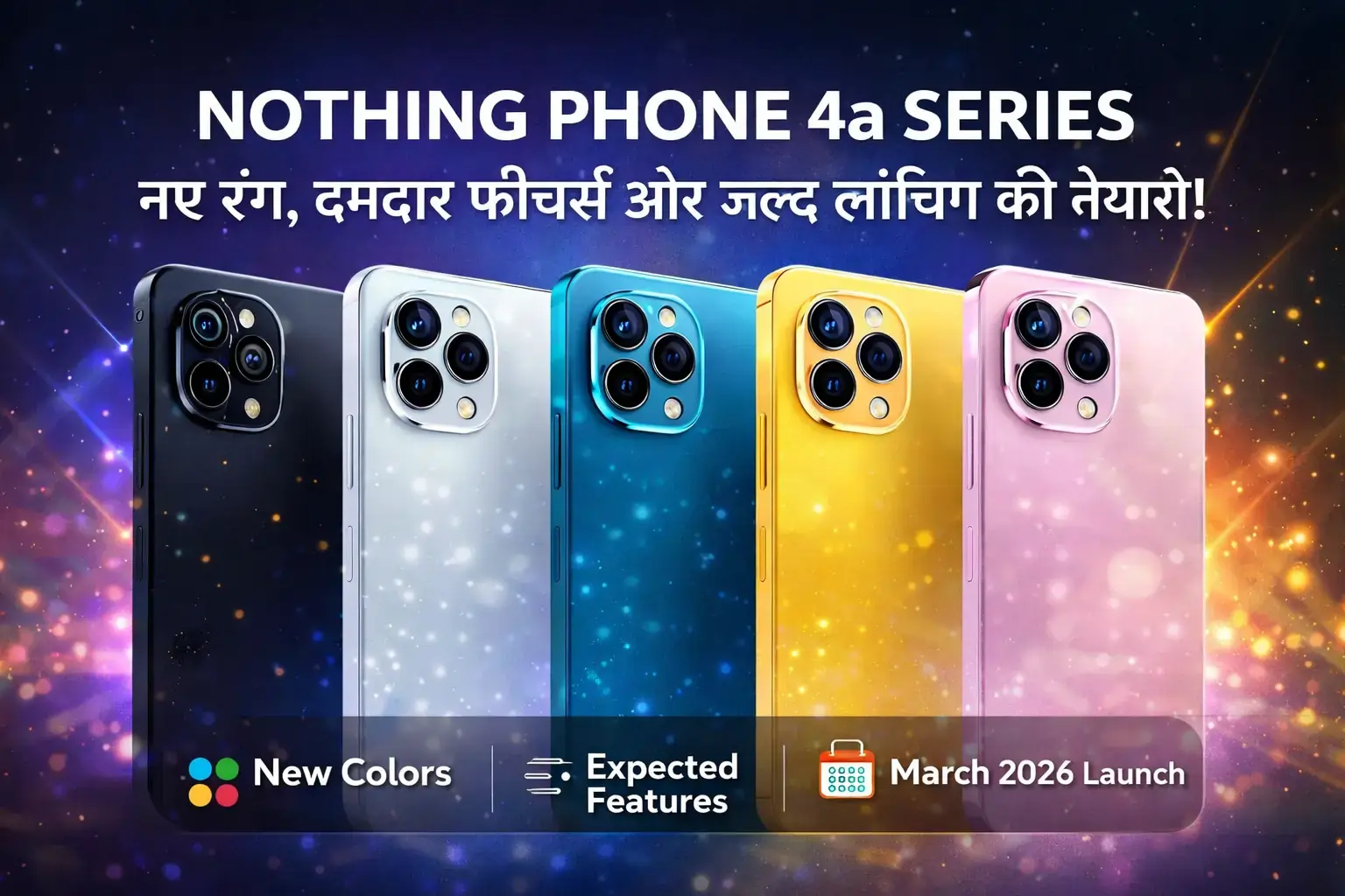 Nothing Phone 4a Series